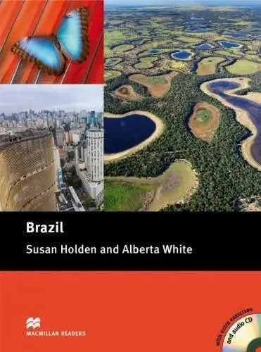 Brazil. Macmillan Cultural Readers+ CD - Susan Holden, Alberta White