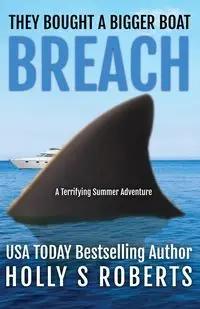 Breach - Holly Roberts S