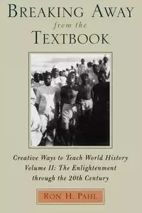 Breaking Away from the Textbook - Ron H. Pahl