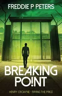 Breaking Point - Freddie Peters P