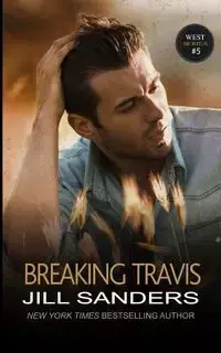 Breaking Travis - Jill Sanders