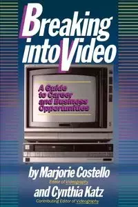 Breaking in Video - Marjorie Costello