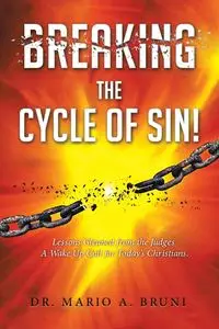 Breaking the Cycle of Sin - Mario Bruni Rev. A