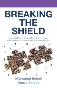 Breaking the Shield - Mohamed Buheji