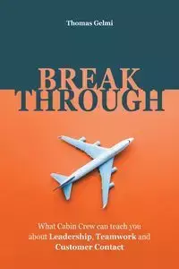 Breakthrough - Thomas Gelmi