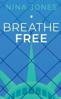 Breathe Free - Nina Jones