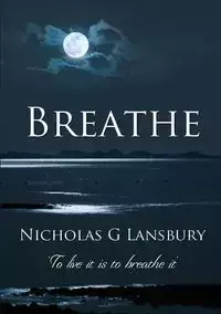 Breathe - Nicholas Lansbury G