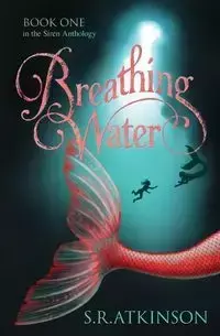 Breathing Water - Atkinson S.R.