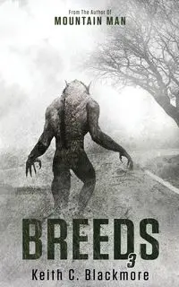 Breeds 3 - Keith C. Blackmore