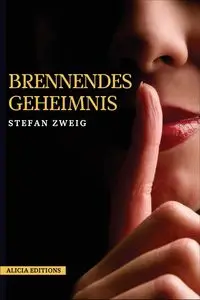 Brennendes Geheimnis - Stefan Zweig