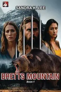 Bretts Mountain Book 1 - Lee Sandra K