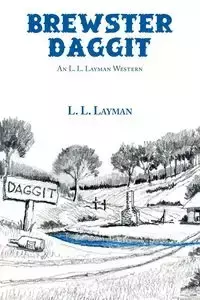 Brewster Daggit - Layman L. L.