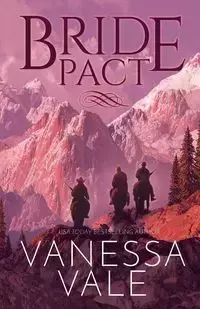 Bride Pact - Vanessa Vale