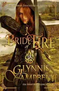 Bride of Fire - Campbell Glynnis