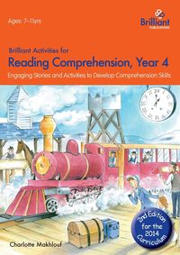 Brilliant Activities for Reading Comprehension, Year 4 (2nd Edition) - Charlotte Makhlouf