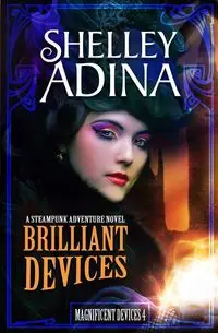 Brilliant Devices - Adina Shelley