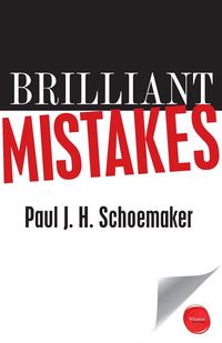 Brilliant Mistakes - Schoemaker Paul J. H.