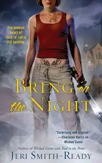 Bring on the Night - Jeri Smith-Ready