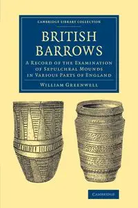 British Barrows - William Greenwell