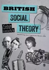 British Social Theory - Scott John