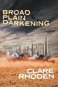 Broad Plain Darkening - Clare Rhoden