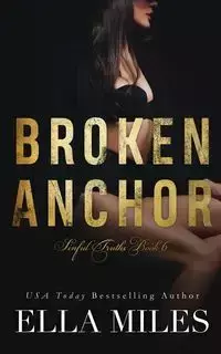 Broken Anchor - Miles Ella