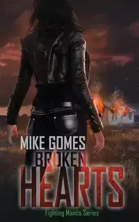 Broken Hearts - Mike Gomes