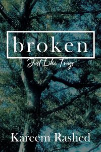 Broken - Kareem Rashed