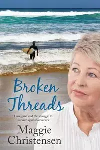 Broken Threads - Maggie Christensen