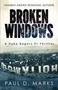 Broken Windows - Paul D. Marks