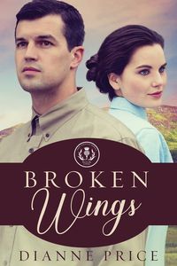 Broken Wings - Dianne Price