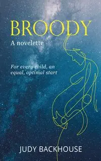 Broody - Judy Backhouse