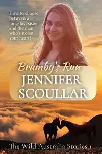 Brumby's Run - Jennifer Scoullar