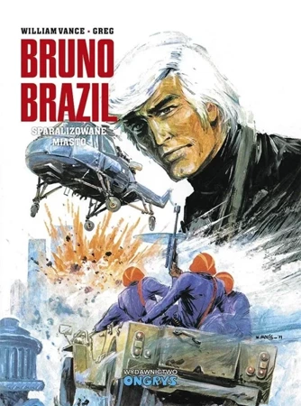 Bruno Brazil. Sparaliżowane miasto - Greg, William Vance