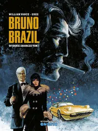 Bruno Brazil Tom 1 - Vance William Greg