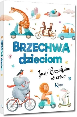 Brzechwa dzieciom w.2022 - Jan Brzechwa