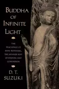 Buddha of Infinite Light - Suzuki D. T.