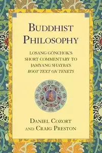 Buddhist Philosophy - Daniel Cozort