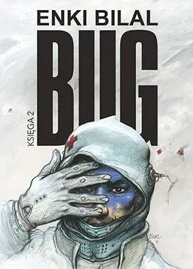 Bug T.2 - Enki Bilal