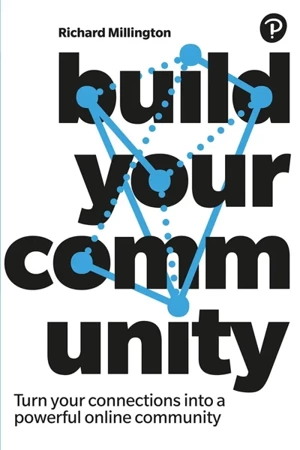 Build Your Community (Book) - Richard Millington