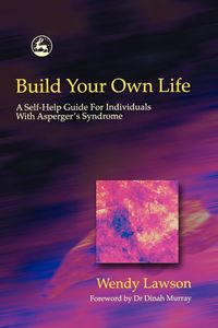 Build Your Own Life - Wendy Lawson