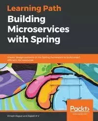 Building Microservices with Spring - Rajput Dinesh