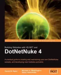 Building Websites with VB.NET and DotNetNuke 4 - Daniel Egan