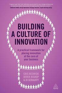 Building a Culture of Innovation - Cris Beswick