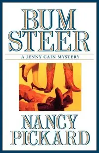 Bum Steer - Nancy Pickard