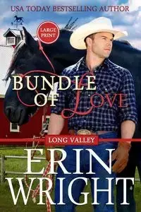 Bundle of Love - Erin Wright