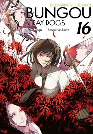 Bungo Stray Dogs. Tom 16 - Kafka Asagiri