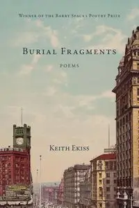 Burial Fragments - Keith Ekiss