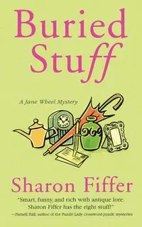 Buried Stuff - Sharon Fiffer