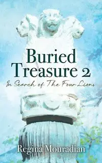 Buried Treasure 2 - Regina Mouradian